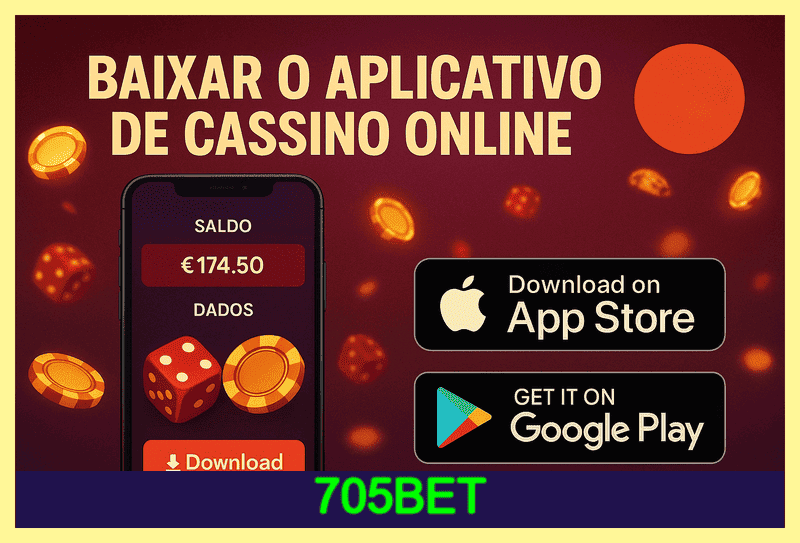 Baixar o 705BET Cassino App